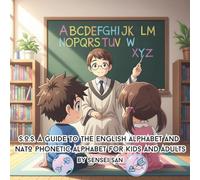 S.O.S A Guide To The English Alphabet And Nato Phonetic Alphabet For Kids And Adults: Easy to read guide, covers the whole english alphabet and nato ... spoken and written english 8.5 x 8.5 inches
