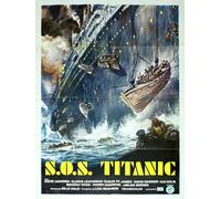 S.O.S. Titanic - Digitally Remastered