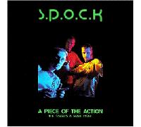 S.P.O.C.K. - A Piece of the Action