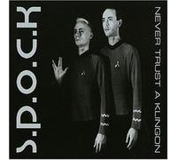 S.P.O.C.K. - Never Trust