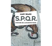 S.P.Q.R.: Histoire de l'ancienne Rome
