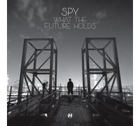 S.P.Y - What The Future Holds [VINYL]