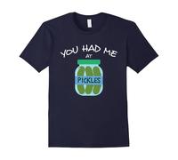 (S) Pickles Design Pickle T-Shirt Gifts You Had Me At Pickles-Father's Day