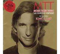 MTT - Michael Tilson Thomas - San Francisco Symphony - Prokofiev: Romeo & Juliet - Scenes From The Ballet