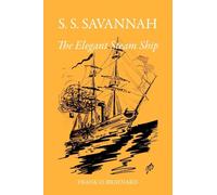 S.S. Savannah, the Elegant Steam Ship