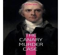 S.S. Van Dine The Canary Murder Case:Locked-room mystery Paperback Book S.S. Van Dine Multicolor