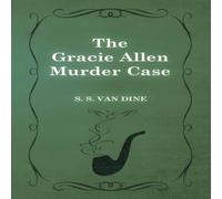 S. S. Van Dine The Gracie Allen Murder Case Paperback Book S. S. Van Dine Multicolor