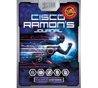S.T.A.R. Labs: Cisco Ramon's Journal (The Flash) (Stars Laboratories)