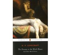 H. P. Lovecraft The Dreams in the Witch House (Paperback)
