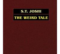 S. T. Joshi The Weird Tale Book - Paperback S. T. Joshi Multicolor