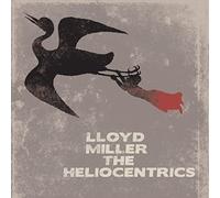 S/T - Lloyd Miller & The Heliocentrics