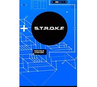 S.T.R.O.K.E : The Ultimate Blueprint For Penetration Orgasms