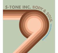 S-Tone Inc. - Body & Soul - The Disco Experience