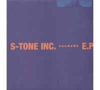 S-TONE INC. - SAUDADE - Vinyl Record lp - G3z
