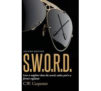 S.W.O.R.D. Second Edition: Love is mightier than the sword, unless you're a former vigilante