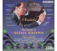 's Wonderful - The Songs Of George Gershwin