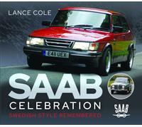 Saab Celebration : Swedish Style Remembered