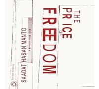 Saadat Hasan Manto The Price of Freedom Paperback Book Saadat Hasan Manto Multicolor