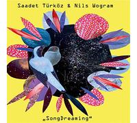 Saadet Turkoz &amp - Songdreaming