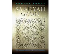 Sa'adyah Gaon (The Littman Library of Jewish Civilization)
