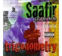 Saafir a.K.a. Mr. No No - Trigonometry