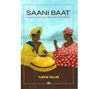 Saani Baat: Aspects of African Literature and Culture