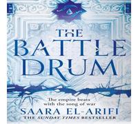 Saara El-Arifi BATTLE DRUM_ENDING FIRE2 PB Paperback Book Saara El-Arifi Multicolor