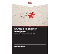 Saarc: le chaînon manquant