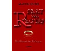 SAAT DER RACHE: Die Chronik der Niflungen