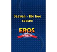 Saawan - The love season