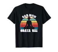Sab Moh Maya Hai Hindi Meditation Woman yoga Desi Slogan T-Shirt