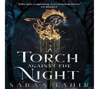 Sabaa Tahir A Torch Against the Night Book Sabaa Tahir Multicolor