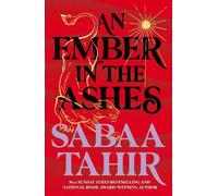 Sabaa Tahir An Ember in the Ashes (Paperback) Ember Quartet
