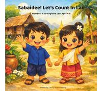 Sabaidee! Let’s Count In Lao: Numbers 1-20 • English & Lao • Ages 4-8
