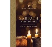 Sabbath: A Gift of Time: A Gift of Time Volume 1