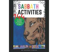 Sabbath Activities: 144 Bible Activity Ideas for Children: Sabbath Day Bible Activity Book for Children
