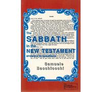 Sabbath in the New Testament: Answers to Questions (Biblical Perspectives, No 5)
