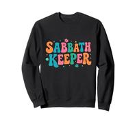 Sabbath Keeper Seventh Day Adventist Weekend Keep It Holy Sweatshirt