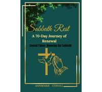 Sabbath Rest: A 70-Day Journey of Renewal