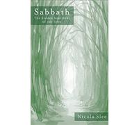 Sabbath: The hidden heartbeat of our lives