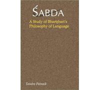 Sabda: A Study of Bhartrhari's Philosophy of Language