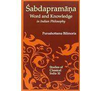 Sabdapramana: Word and Knowledge in Indian Philosophy