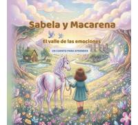 sabela y macarena: el valle de las emociones