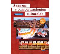 Saberes Y Comportamientos Culturales: Level A1/A2: Student book: Complementary input on Spanish customs and culture
