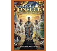Sabiduría de Confucio: Un Camino hacia la Armonía