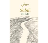 Sabili: My Path (Sabili & Glimpses for Groundwork)