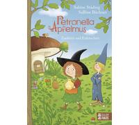 Sabine Büchner Petronella Apfelmus - Zauberei und Eulenschrei (Band (Hardback)