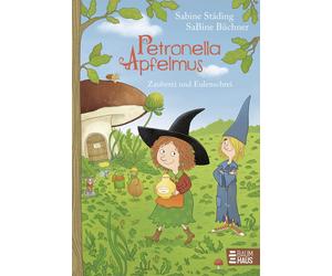 Sabine Büchner Petronella Apfelmus - Zauberei und Eulenschrei (Band (Hardback)