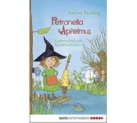 Sabine Büchner Sa Petronella Apfelmus - Zauberschlaf und Knallfroschc (Hardback)
