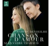 SABINE DEVIEILHE/ALEXANDRE THARAUD: CHANSON DAMOUR - MELODIES B - CD BRAND NEW